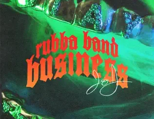 Juicy J – Rubba Band Business