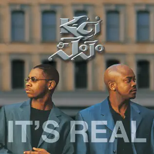 K Ci & JoJo – It's Real