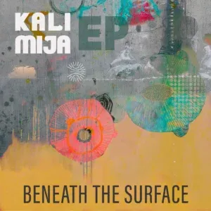 Kali Mija – Why Should I (Extended Mix) ft Exte C & Deep Essentials