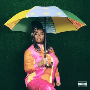 Kamaiyah – Got It Made