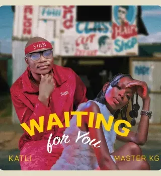 Katli – Waiting For You ft Master KG