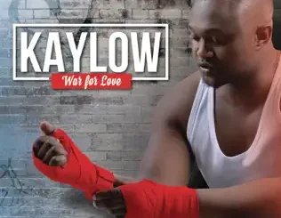 Kaylow – War for Love