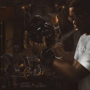 Kevo Muney – Kevo Muney x Lil Muney