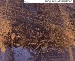 King Ben & Lazarusman – Harder Still