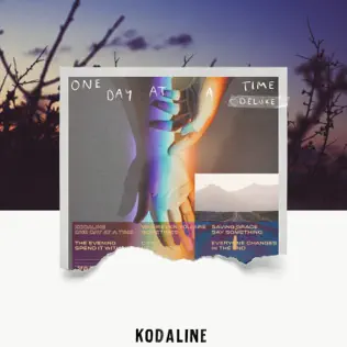 Kodaline – One Day At A Time (Deluxe Edition)