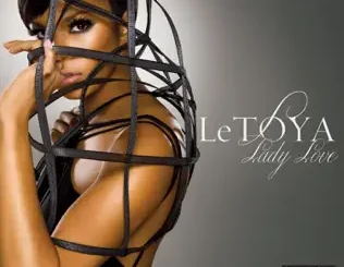 LeToya Luckett – Lady Love
