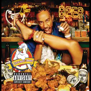 Ludacris – Chicken N Beer