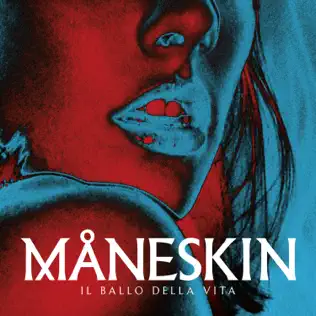 Måneskin – Il ballo della vita