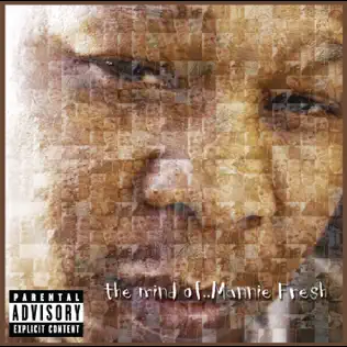 Mannie Fresh – The Mind of Mannie Fresh
