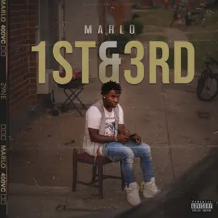 Marlo – 1st & 3rd