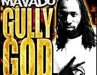 Mavado – Gully God