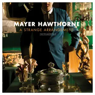 Mayer Hawthorne – A Strange Arrangement Instrumentals