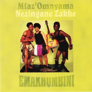 Mfaz' Omnyama – Emakhumbini