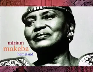 Miriam Makeba – Homeland