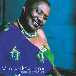 Miriam Makeba – Reflections