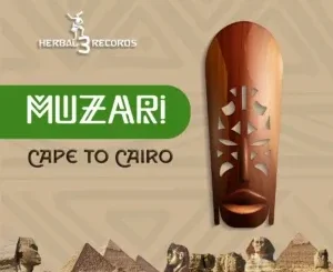 Muzari – Cape To Cairo