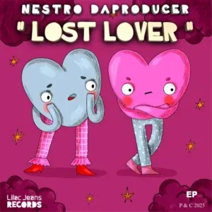 Nestro DaProducer – Lost Lover