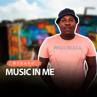 Ntsako – Music In Me