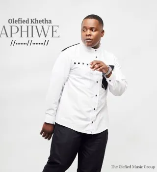 Olefied Khetha – Aphiwe