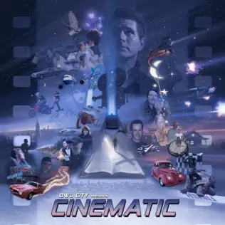 Owl City – Cinematic