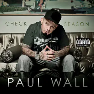 Paul Wall – #Checkseason