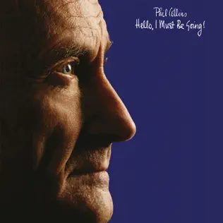 Phil Collins – Hello, I Must Be Going! (Deluxe Edition)
