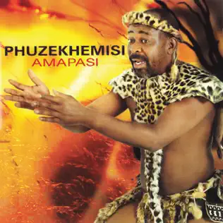 Phuzekhemisi – Amapasi
