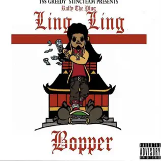 Ralfy the Plug – Ling Ling Bopper