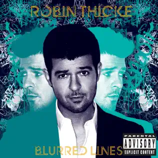 Robin Thicke – Blurred Lines (Deluxe Version)