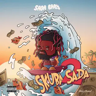 Sada Baby – Skuba Sada 2 (Deluxe)