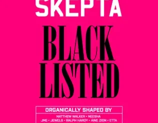 Skepta – Blacklisted