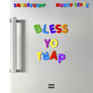 Smokepurpp & Murda Beatz – Bless Yo Trap