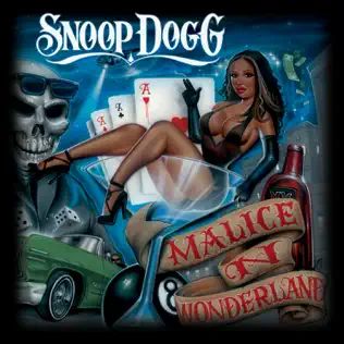 Snoop Dogg – Malice 'N Wonderland