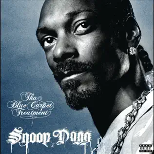 Snoop Dogg – Tha Blue Carpet Treatment