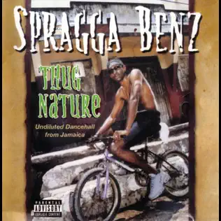 Spragga Benz – Thug Nature
