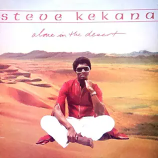 Steve Kekana – Alone in the Desert