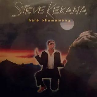 Steve Kekana – Hare Khumameng