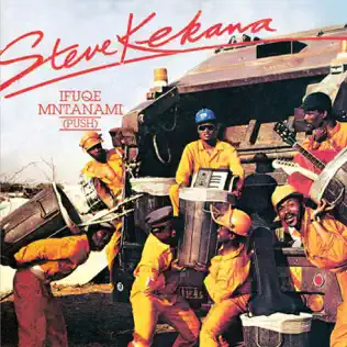 Steve Kekana – Ifuque Mntanami