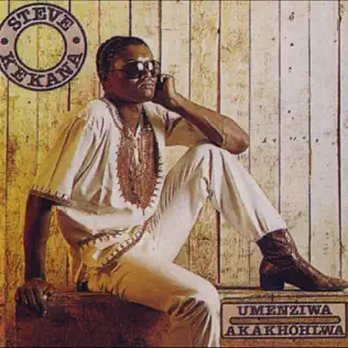 Steve Kekana – Umenziwa Akakhohlwa