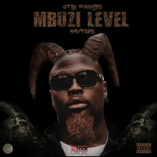 Stilo Magolide – Mbuzi Level