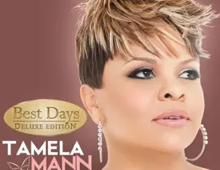 Tamela Mann – Best Days (Deluxe)