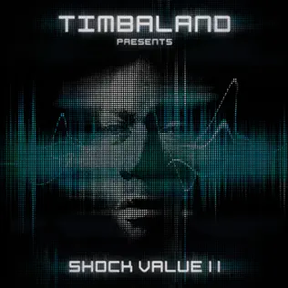 Timbaland – Shock Value II (International Deluxe Version)