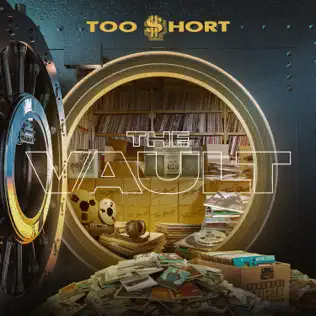 Too $hort – The Vault