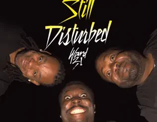 Ward 21 – Still Disturbed