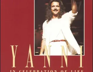 Yanni – In Celebration of Life
