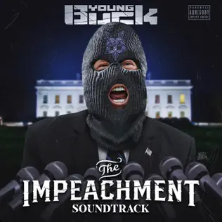 Young Buck – The Impeachment
