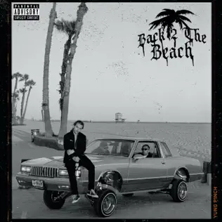Yung Pinch – Back 2 the Beach