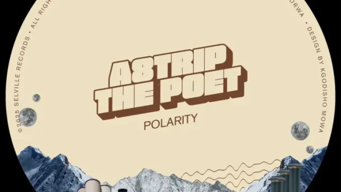 A8trip The Poet – Polarity
