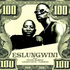 B33Kay SA – Eslungwini ft Msongi, Frank Mabeat, Lokzin Keys & Tumisho