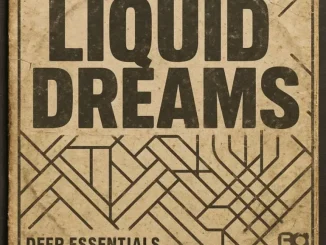 Deep Essentials – Liquid Dreams